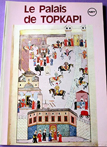 Imagen de archivo de LE PALAIS DE TOPKAPI a la venta por Mercado de Libros usados de Benimaclet