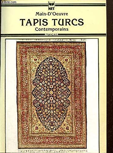 Beispielbild fr Main-d'oeuvre tapis turcs contemporains zum Verkauf von Ammareal