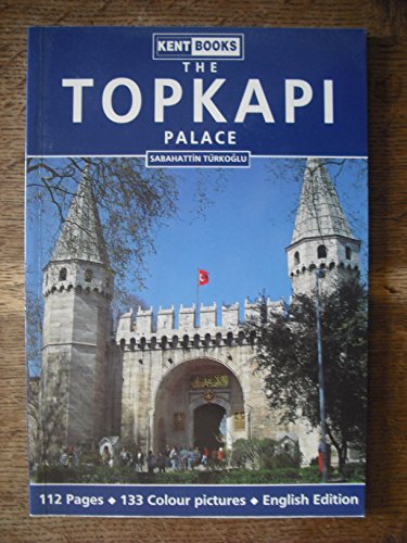 Beispielbild fr The Topkapi Palace (English) zum Verkauf von Wonder Book