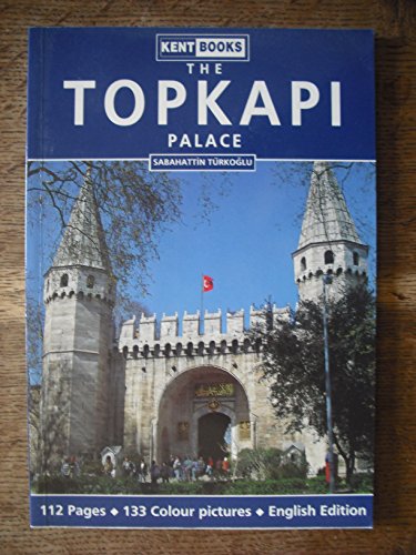 Stock image for The Topkapi Palace (English) for sale by SecondSale