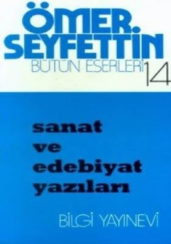 9789754941364: SANAT VE EDEBİYAT YAZILARI