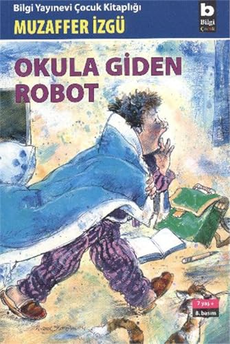 Stock image for Okula Giden Robot for sale by medimops