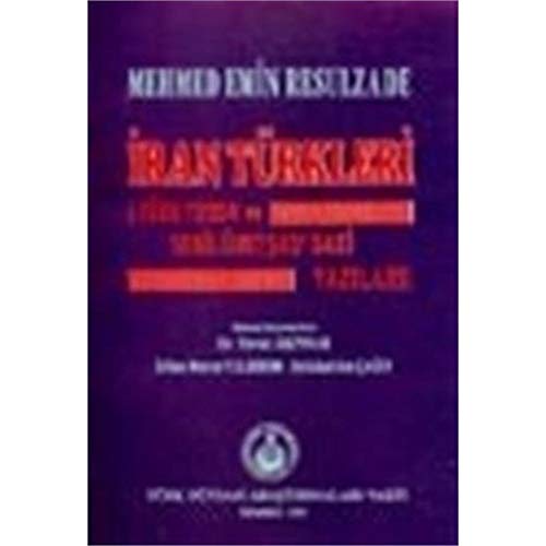 Beispielbild fr Iran Trkleri (Trk Yurdu ve Sebilrresad'daki yazilari). zum Verkauf von Khalkedon Rare Books, IOBA