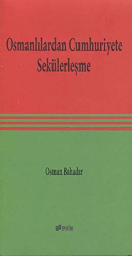 Stock image for Osmanlilardan Cumhuriyete Seklerlesme for sale by Istanbul Books