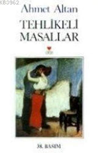 Stock image for Tehlikeli masallar: Roman (Tu?rk yazarlar?) (Turkish Edition) for sale by MusicMagpie