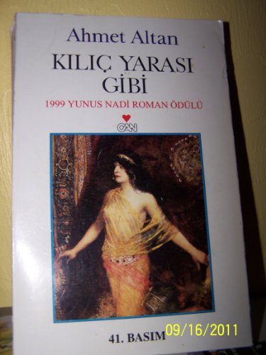 Stock image for Kilic Yarasi Gibi: Roman for sale by Goldstone Books
