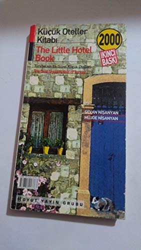 Imagen de archivo de The Little Hotel Book of Turkey a la venta por medimops