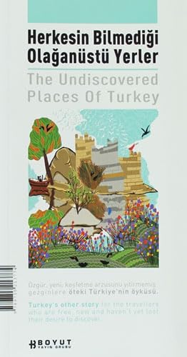 Imagen de archivo de The Undiscovered Places of Turkey: English-Turkey a la venta por WorldofBooks