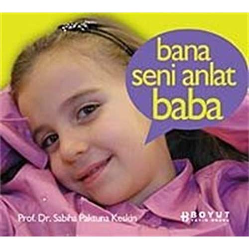 Stock image for Bana Seni Anlat Baba for sale by medimops