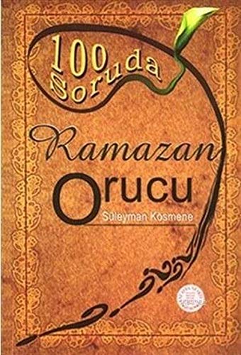Beispielbild fr 100 Soruda Ramazan Orucu zum Verkauf von medimops