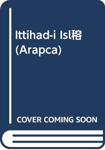 Stock image for Ittihad-i Islm (Arapca) for sale by medimops