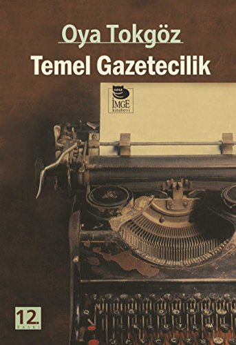 9789755330723: Temel Gazetecilik