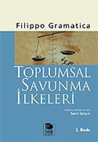 9789755334370: TOPLUMSAL SAVUNMA İLKELERİ