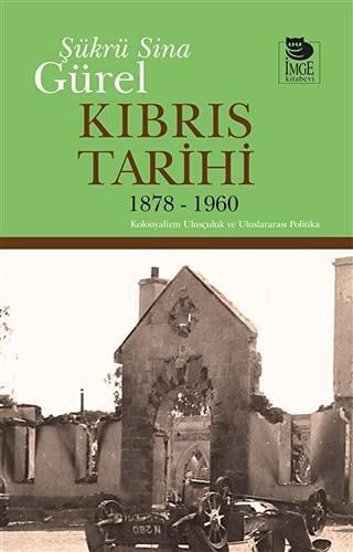 Stock image for Kibris Tarihi 1878-1960 for sale by Istanbul Books