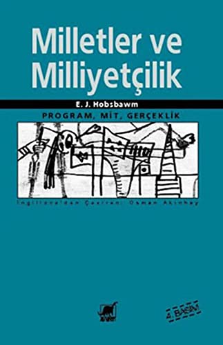 Stock image for 1780'den gunumuze milletler ve milliyetcilik: Program, mit, gerceklik. for sale by BOSPHORUS BOOKS