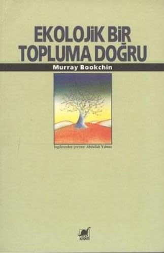 Stock image for Ekolojik bir topluma dogru. for sale by BOSPHORUS BOOKS