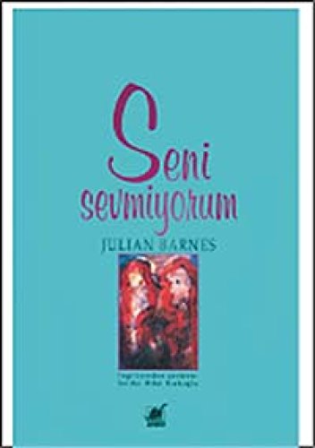 Stock image for Seni Sevmiyorum for sale by Better World Books