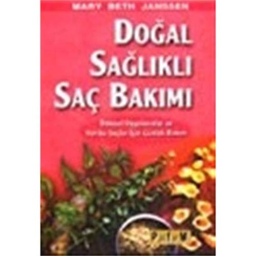 Stock image for Dogal Saglikli Sac Bakimi-Platform Dizisi for sale by medimops