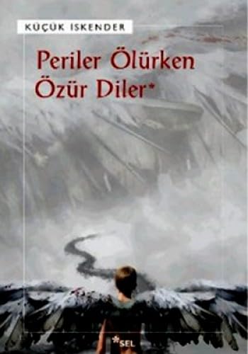 Stock image for Periler olurken ozur diler. Siir. for sale by BOSPHORUS BOOKS