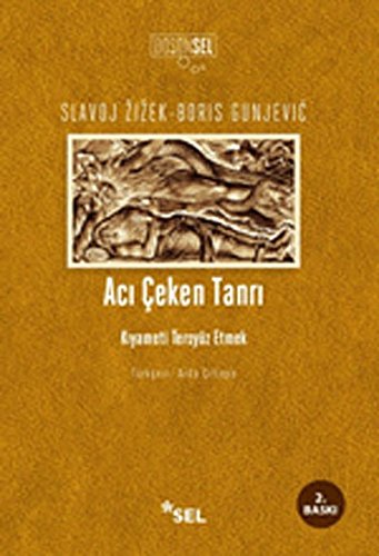 Stock image for Aci Ceken Tanri Kiyameti Tersyz Etmek for sale by Buchpark