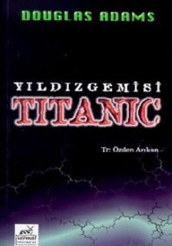 Beispielbild fr Yildiz gemisi Titanic. zum Verkauf von BOSPHORUS BOOKS