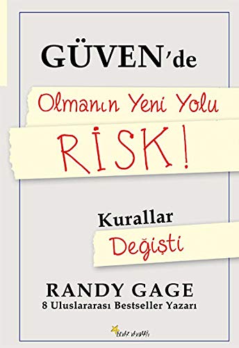 9789755992136: Guvende Olmanin Yeni Yolu Risk