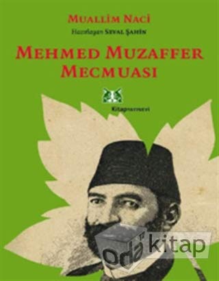 Stock image for Mehmed Muzaffer Mecmuasi. Prep. by Seval Sahin. for sale by Khalkedon Rare Books, IOBA