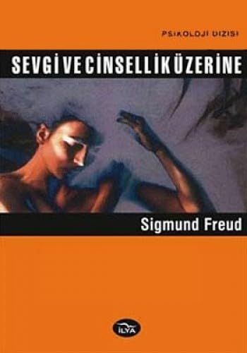 9789756070482: SEVGİ VE CİNSELLİK ZERİNE