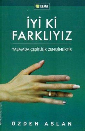 Beispielbild fr Iyi ki Farkliyiz - Yasamda Cesitlilik Zenginliktir zum Verkauf von medimops
