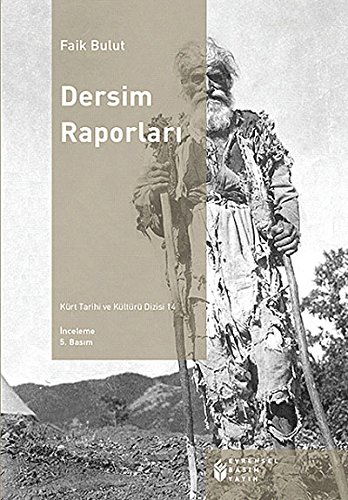 Stock image for Dersim raporlari. for sale by BOSPHORUS BOOKS