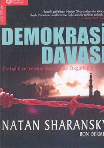Stock image for Demokrasi davasi. Zorbalik ve terorle basetmede ozgurlugun gucu. for sale by BOSPHORUS BOOKS