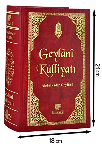 9789756138854: Geylani Klliyati: El Fethur Rabbani Futuhul Gayb Yolun Esaslari Sirlarin Sirri Ciltli