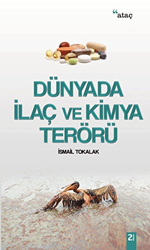 Stock image for Dunyada Ilac Ve Kimya Teroru for sale by Irish Booksellers