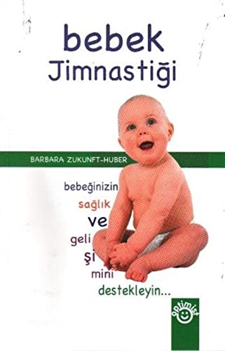 Stock image for Bebek Jimnastigi for sale by HPB-Diamond