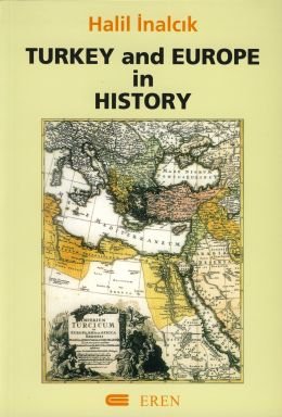 Beispielbild fr Turkey and Europe in history. zum Verkauf von Khalkedon Rare Books, IOBA