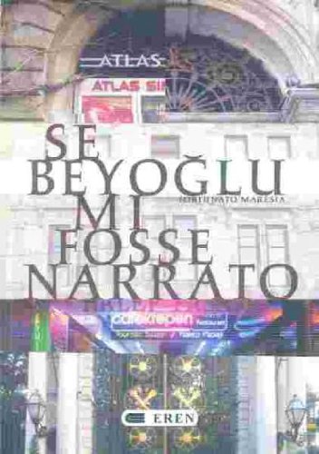 Stock image for Se Beyoglu mi fosse narrato. for sale by Khalkedon Rare Books, IOBA