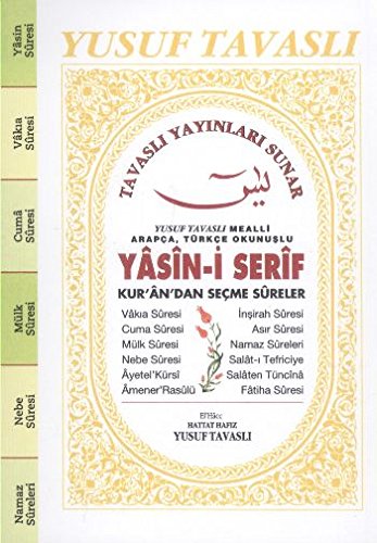 Beispielbild fr Yasin-i Serif Kurandan Secme Sureler Cep Boy C35; Arapca-Trkce Okunuslu: Arapca-Trkce Okunuslu zum Verkauf von medimops