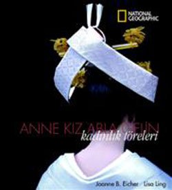 Stock image for Anne kiz abla gelin. Kadinlik toreleri. for sale by BOSPHORUS BOOKS