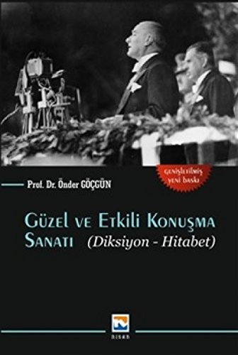 Imagen de archivo de Gzel ve Etkili Konusma Sanati (Diksiyon-Hitabet) a la venta por Istanbul Books