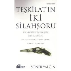 Beispielbild fr Teskilat'in iki silahsoru: Biri Mesrutiyet'in silahsoru dede Yakub Cemil, digeri Cumhuriyet'in silahsoru torun "Yakub Cemil" (Konumuz Turkiye) (Turkish Edition) zum Verkauf von AwesomeBooks