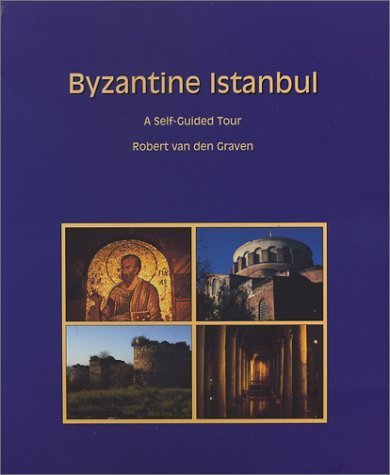 9789756663042: Byzantine Istanbul: a Self-Guided Tour