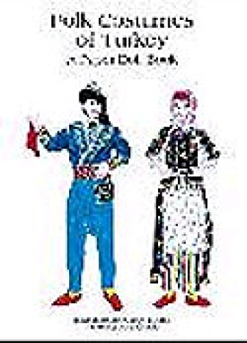 Folk Costumes of Turkey. A Paper Doll Book