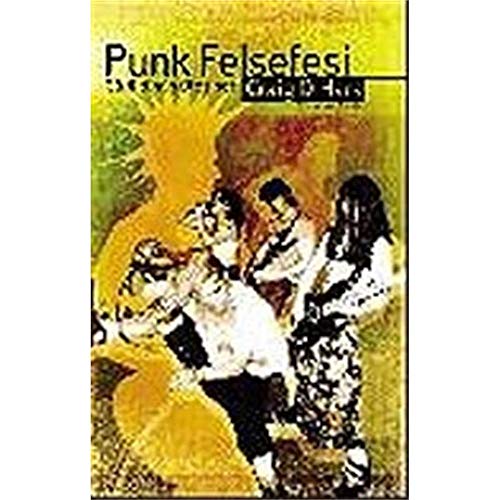 Stock image for Punk Felsefesi: Gurultunun Otesinde for sale by Harry Righton
