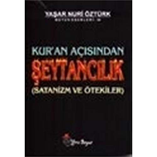 Stock image for Kur'an Acisindan Seytancilik for sale by GF Books, Inc.