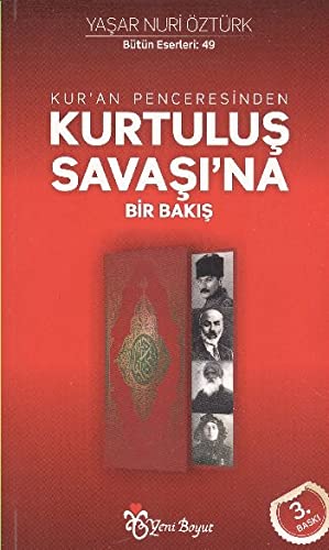 Beispielbild fr Kur'an Penceresinden Kurtulus Savasi'na Bir Bakis zum Verkauf von medimops