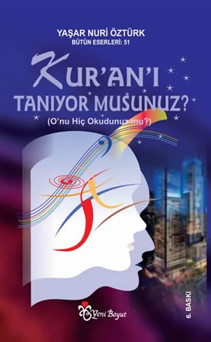 9789756779682: Kur'an'i Taniyor Musunuz?: O'nu Hi Okudunuz mu?