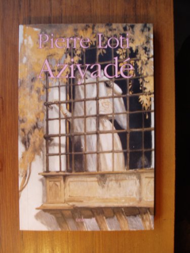 Aziyade (9789756937037) by Pierre Loti