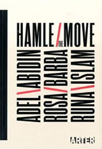 The move.= Hamle. [Exhibition catalogue].