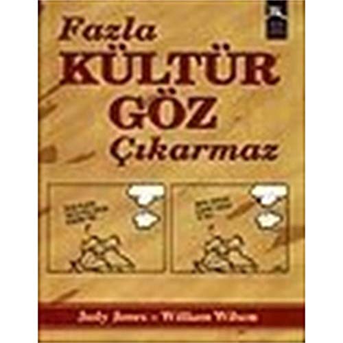 Beispielbild fr Fazla kultur goz cikarmaz. Translated by Nurdan Gurbilek, Ayse Bilge Dicleli et al. zum Verkauf von BOSPHORUS BOOKS