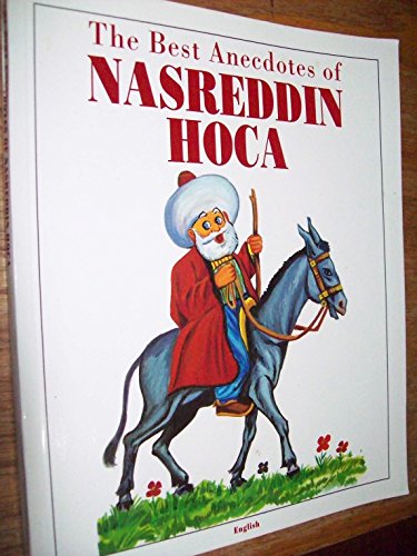 Beispielbild fr The Best Anecdotes of Nasreddin Hoca (English Edition) zum Verkauf von SecondSale